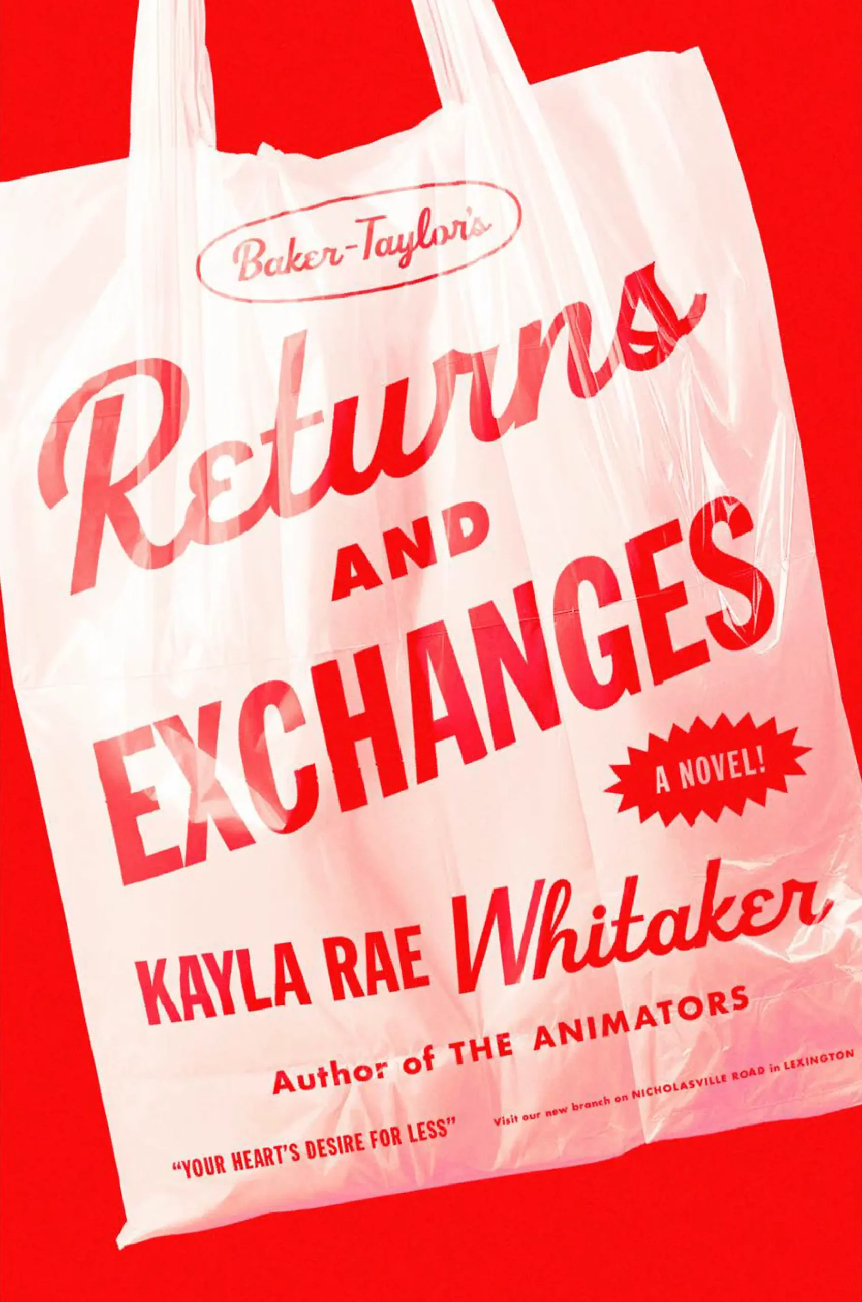 Returns and Exchanges, a novel by Kayla Rae Whitaker